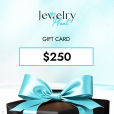 Jewelry Plant Gift Card $250